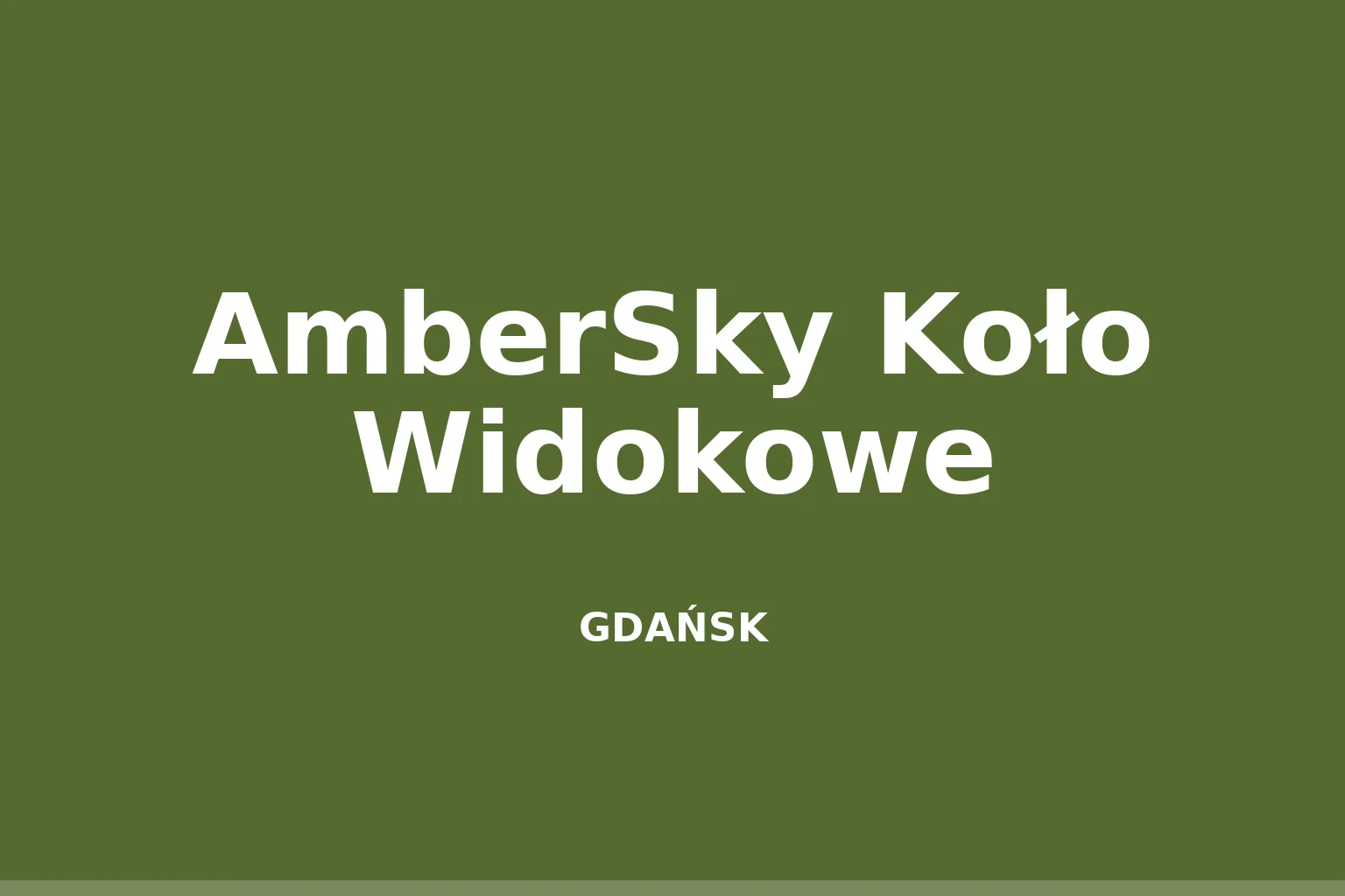 AmberSky Koło Widokowe