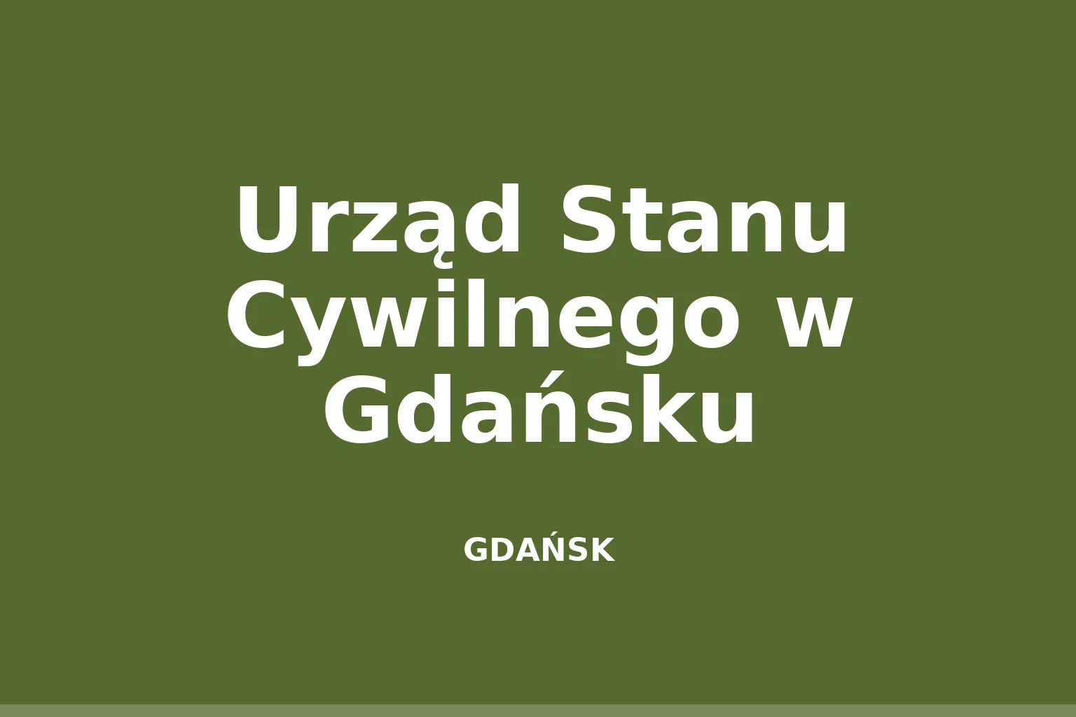 Urząd Stanu Cywilnego w Gdańsku
